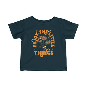 Enjoy The Little Things Infant Fine Jersey Tee