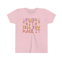 Load image into Gallery viewer, Faith It Till You Make It Youth Girls Retro T-shirt
