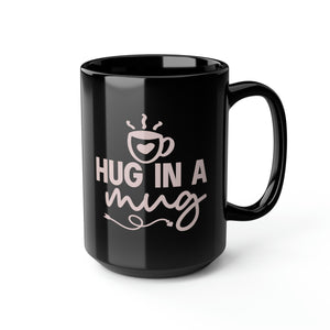 Hug In A Mug Black Mug, 15oz