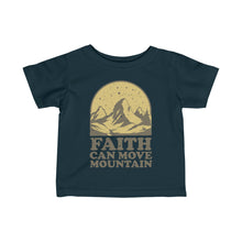 Load image into Gallery viewer, Faith Can Move Mountains Infant Fine Jersey Tee
