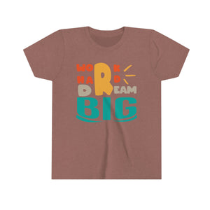 Work Hard Dream Big Youth Boys T-shirt