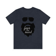 Load image into Gallery viewer, Fear The Beard Men&#39;s Short Sleeve Graphic Tee
