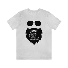 Load image into Gallery viewer, Fear The Beard Men&#39;s Short Sleeve Graphic Tee
