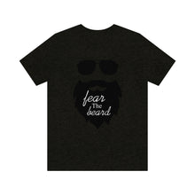 Load image into Gallery viewer, Fear The Beard Men&#39;s Short Sleeve Graphic Tee
