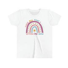 Load image into Gallery viewer, I Have All That I Need Within Me Girls Youth Retro T-shirt
