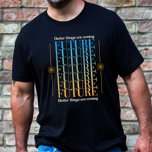 Load image into Gallery viewer, Future Better Things Men&#39;s Short Sleeve Graphic Tee
